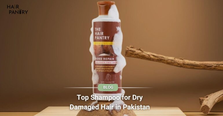 Top Shampoo for Dry Damaged Hair in Pakistan