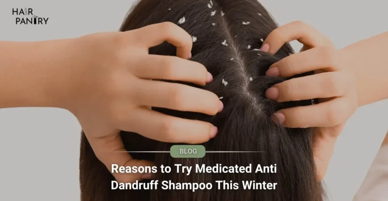 Top Reasons to Try Medicated Anti Dandruff Shampoo This Winter